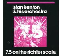 Kenton, Stan - 7.5 On The Richter Scale