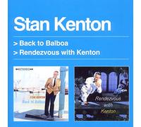 Stan Kenton - Back To Balboa / Rendezvous With Kenton