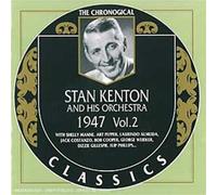 Stan Kenton - Chronogical 1947 Vol.2