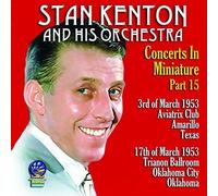 Stan Kenton - Concerts in Miniature Vol. 15