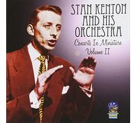 Stan Kenton - Concerts in Miniature Vol. 2