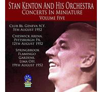 Stan Kenton - Concerts in Miniature Vol. 5
