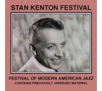 Stan Kenton & His Orchestra - Festival of Modern American Jazz
