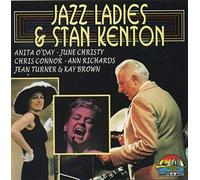 Stan Kenton - Jazz Ladies & Stan Kenton