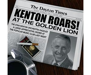 Stan Kenton Orchestra - Kenton Roars at the Golden Lion