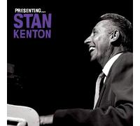 Stan Kenton - Presenting ... Stan Kenton