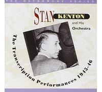 Stan Kenton - Transcription Performances 1945-1946