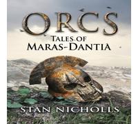 Stan Nicholls Orcs: Tales of Maras-Dantia Paperback Book Stan Nicholls Multicolor