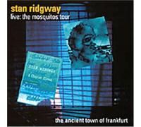 Stan Ridgway - Live: Ancient Town of Frankfurt