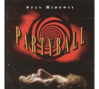 Stan Ridgway - Partyball