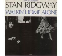 Stan Ridgway - Walkin' home alone [VINYL]