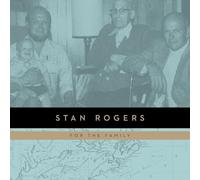 Stan Rogers - For The Family [VINYL]