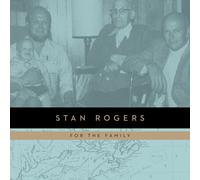 Stan Rogers – For the Family – Vinyl – 2024 – Universal Music Group