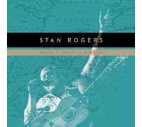 Stan Rogers - Music, Lyrics, Stories, Songs of a Lifetime Box Set [VINYL]