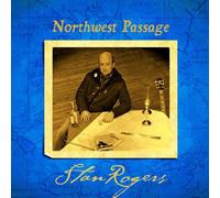 Stan Rogers - Northwest Passage (Remastered) [VINYL]
