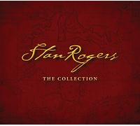 Stan Rogers - The Collection