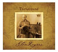 Stan Rogers - Turn Around
