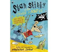 Stan Stinky vs the Sewer Pirates