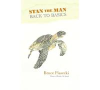 Stan the Man: Back to Basics