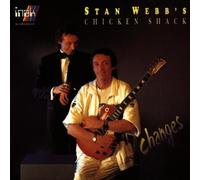 Stan Webbs Chicken Sh - Changes