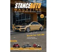 Stance Auto Magazine June 2023 (2023 Stance Auto Magazine Monthly Magazines)