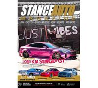 Stance Auto Magazine Justvibes Show Stoppers: Justvibes Events The Ultimate Showcase in Downtown LA (Stance Auto 2025 Magazines)