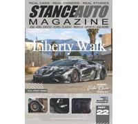 Stance Auto Magazine May 22: Liberty Walk (Stance Auto's Magazine Series 2022)