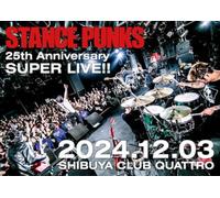 Stance Punks 25th Anniversary Super Live