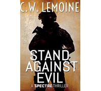 Stand Against Evil: Volume 6 (The Spectre Series)