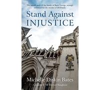 Stand Against Injustice: The untold story of the family of Barry George, wrongly convicted for the murder of Jill Dando