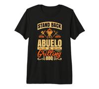 Stand Back Abuelo is Grilling BBQ Funny Grandad Grandpa Premium T-Shirt