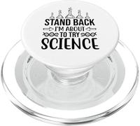 Stand Back I'm About To Try Science Chemistry Nerd PopSockets PopGrip for MagSafe