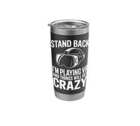 Stand Back I'm Playing Vr and Things Will Get Crazy Stainless Steel Insulated Tumbler