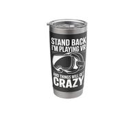 Stand Back I'm Playing Vr and Things Will Get Crazy Stainless Steel Insulated Tumbler