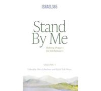 Stand By Me: Hebrew Prayers for All Believers, Vol. 1