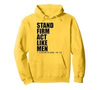 Stand Firm and Act Like Men 1 Corinthians 16:13 Bible Verse Pullover Hoodie, Adult Unisex, Lemon Yellow, XX-Large