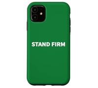 Stand Firm and Act Like Men 1 Corinthians 16:13 Text Design Case for iPhone 11