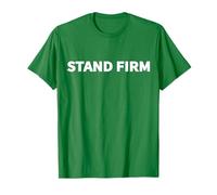 Stand Firm and Act Like Men 1 Corinthians 16:13 Text Design T-Shirt
