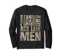 Stand Firm and Act Like Men Multi Shade Cam Camo Camouflaged Long Sleeve T-Shirt