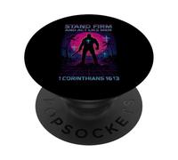 Stand Firm and Act Like Men of God Dark Retro Cyber Punk Fun PopSockets Adhesive PopGrip