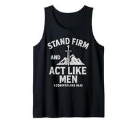 Stand Firm and Act Like Men Sword of The Spirit and Mountain Tank Top