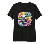 Stand Firm in Faith Premium T-Shirt