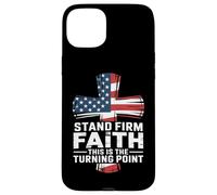 Stand Firm In Faith This Is The Turning Point Case for iPhone 15 Plus