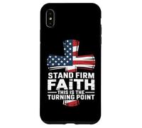 Stand Firm In Faith This Is The Turning Point Case for iPhone XS Max