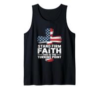 Stand Firm in Faith This is The Turning Point Tank Top
