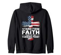 Stand Firm In Faith This Is The Turning Point Zip Hoodie