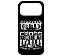 Stand For Our Flag I Kneel for The Cross Blessed American Case for iPhone 17 Pro Max