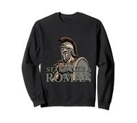 Stand Like A Roman Warrior Design Sweatshirt