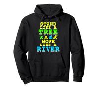 Stand Like A Tree Move Like A River Qigong Flow Pullover Hoodie