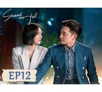 Stand or Fall EP12